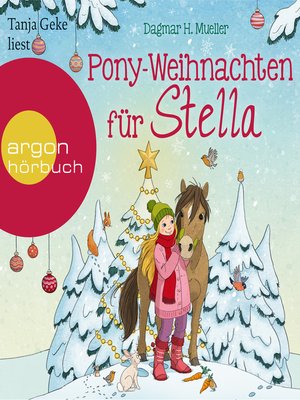 cover image of Pony-Weihnachten für Stella--Ein Advents-Hörbuch in 24 Kapiteln